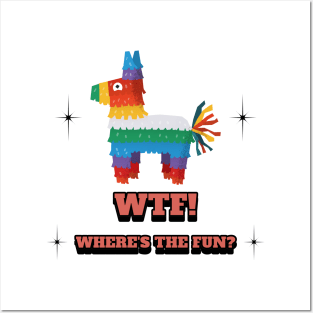 WTF! Where's the fun? Posters and Art